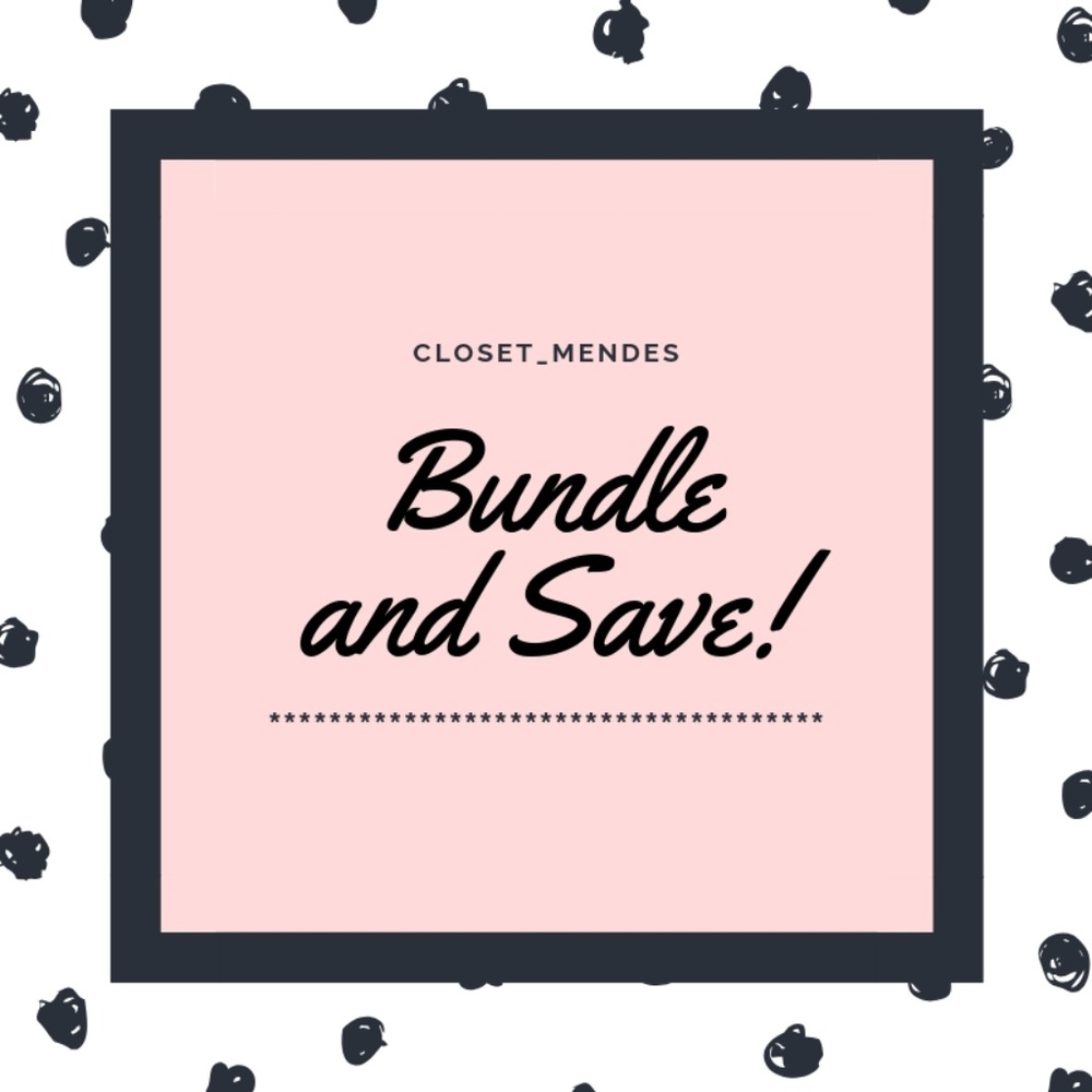 BUNDLE AND SAVE